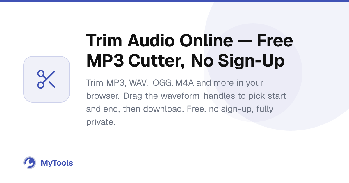 Trim Audio Online — Free MP3 Cutter, No Sign-Up