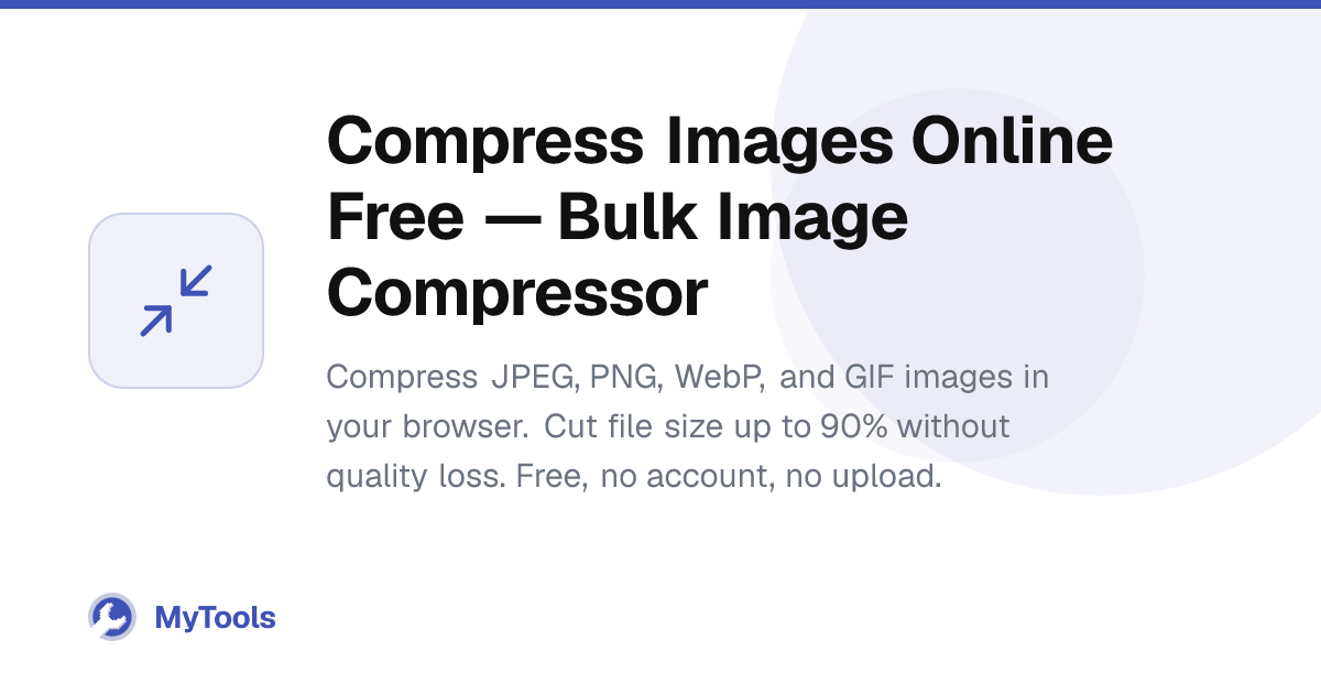 Compress Images Online Free — Bulk Image Compressor